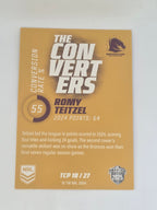 NRL 2025 Traders Titanium| Converters Parallel | #TCP18 | Romy Teitzel | Broncos