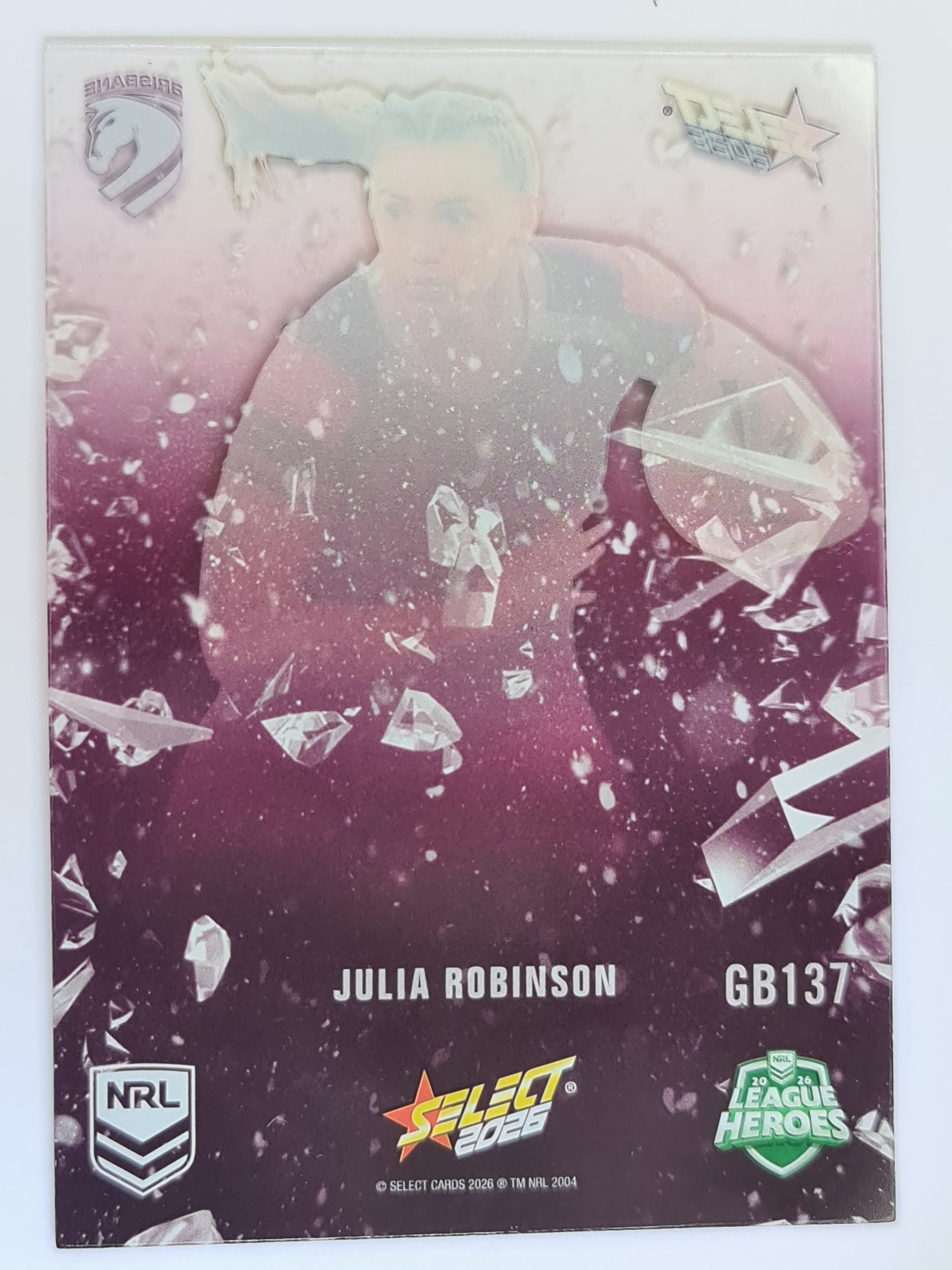 NRL 2026 League Heroes | Gamebreakers | #GB137 | Julia Robinson | NRLW Brisbane Broncos