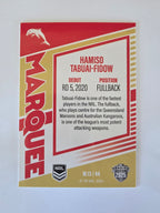 NRL 2025 Elite | Marquee | #M13 | Hamiso Tabuai-Fidow | Dolphins