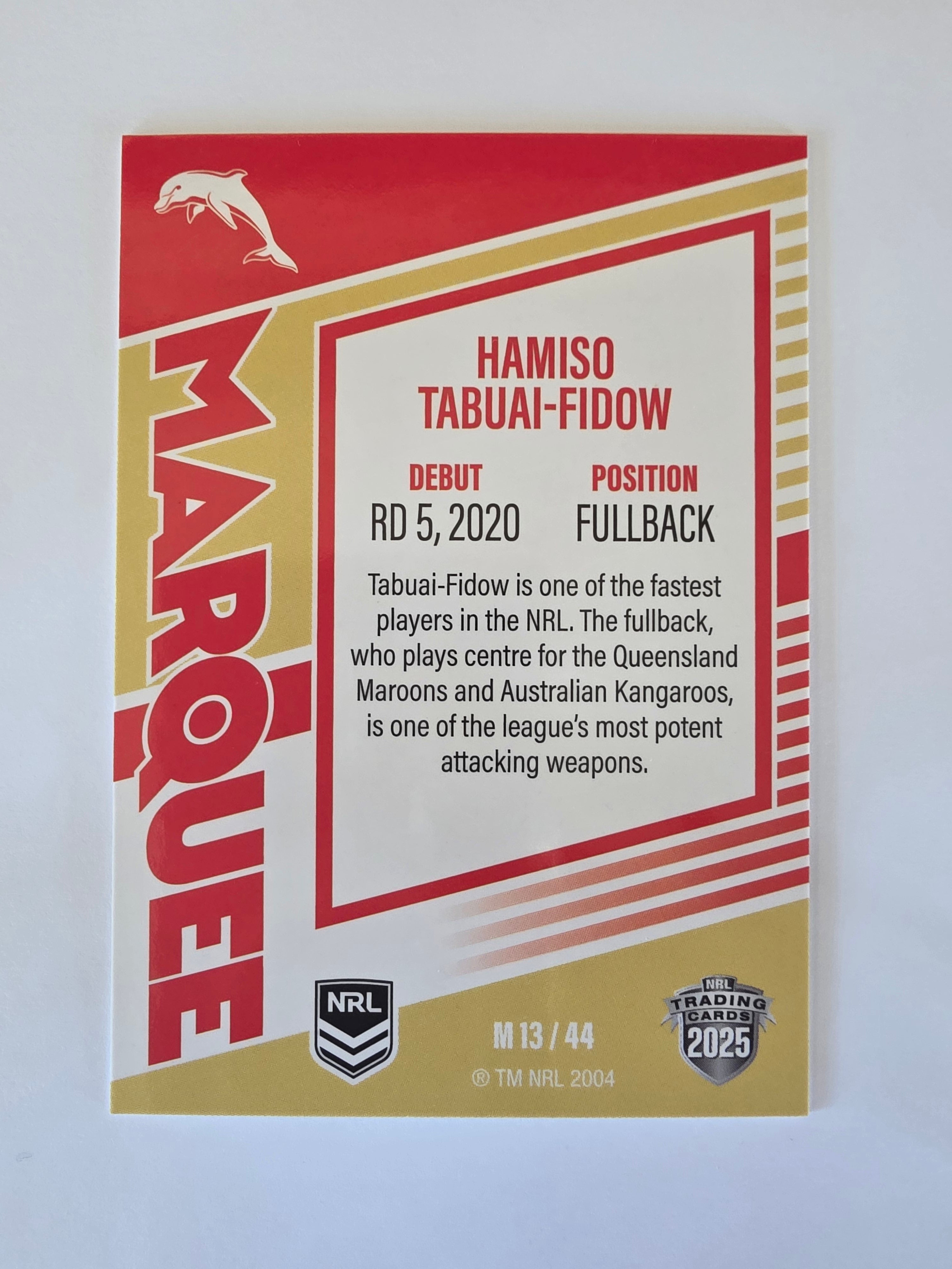 NRL 2025 Elite | Marquee | #M13 | Hamiso Tabuai-Fidow | Dolphins