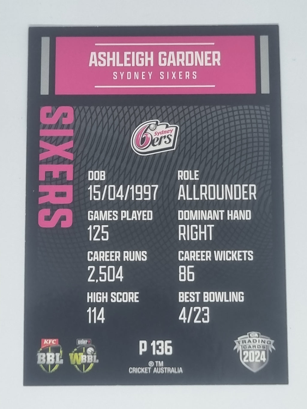 2024-25 LUXE Cricket Traders - Parallel - #P136 - Ashleigh Gardner - Sixers