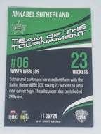 24-25 LUXE Cricket 23/24 Team of the Tournament #TT06 Annabel Sutherland - Stars