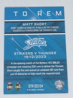 2024-25 LUXE Cricket - Season to Remember - #STR02 - Matt Short - Strikers