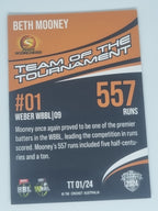 24-25 LUXE Cricket - 23/24 Team of the Tournament - #TT01 Beth Mooney Scorchers