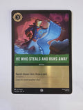 Disney Lorcana Reign of Jafar | Coldfoil | He Who Steals & Runs Away | #114 | Common
