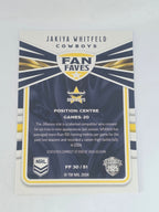 NRL 2025 Traders | Fan Favourites | #FF30 | Jakiya Whitfeld | Cowboys