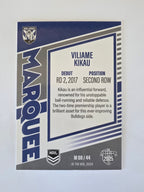 NRL 2025 Elite | Marquee | #M08 | Viliame Kikau | Bulldogs