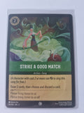 Into the Inklands - Coldfoil - Strike a Good Match - 096/204 - Common