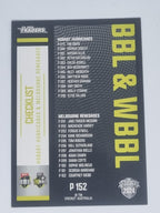 2024-25 LUXE Cricket Traders - Parallel - #P152 - Checklist - BBL/WBBL Teams 1