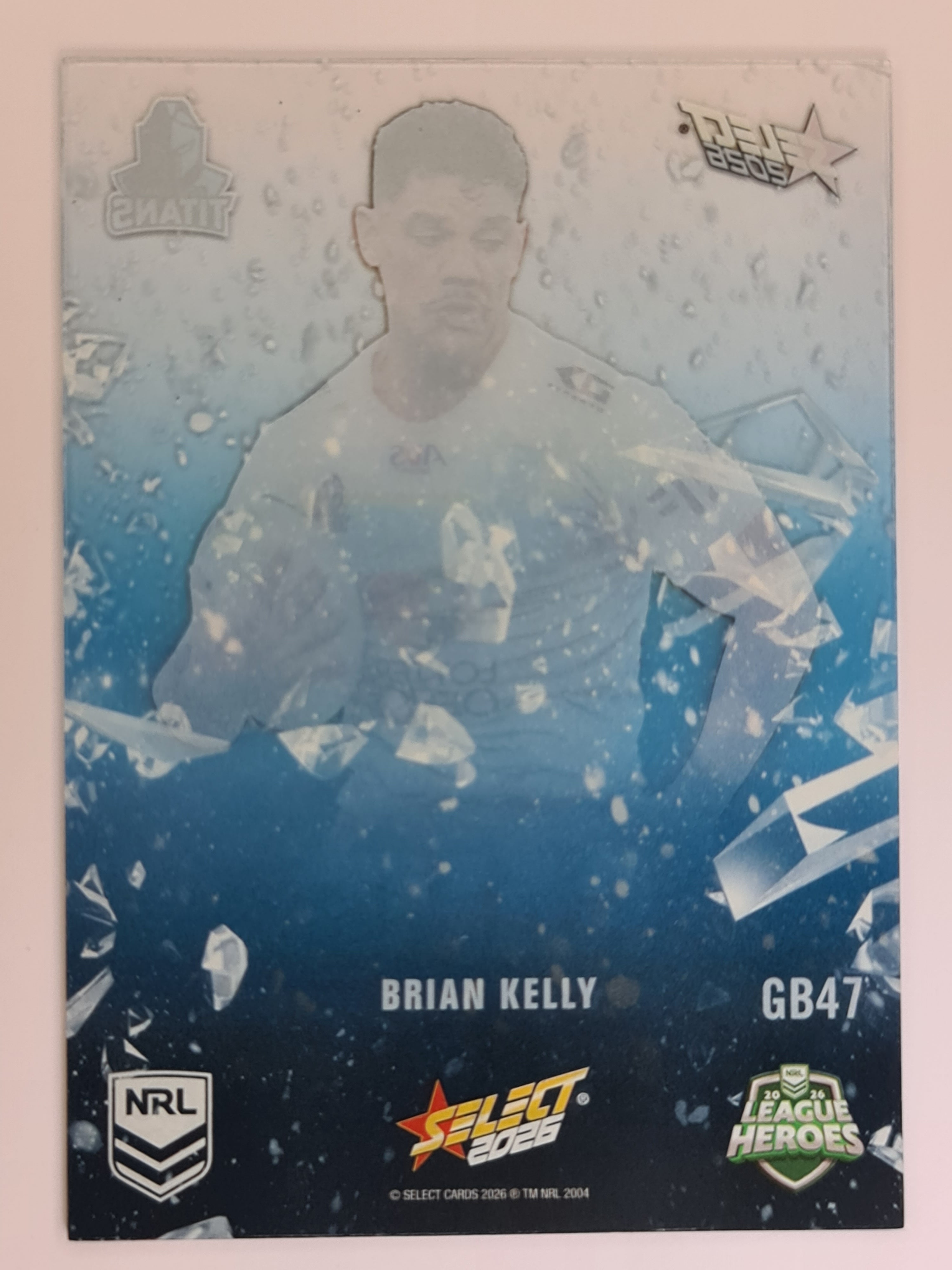 NRL 2026 League Heroes | Gamebreakers | #GB47 | Brian Kelly | Gold Coast Titans