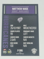 2024-25 LUXE Cricket Traders - Parallel - #P086 - Matthew Wade - Hurricanes