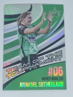 24-25 LUXE Cricket 23/24 Team of the Tournament #TT06 Annabel Sutherland - Stars