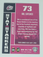 2024-25 LUXE Cricket - Stat Stackers - #SS34 - Jordan Silk - Sixers