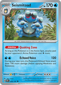 Pokemon TCG - Obsidian Flames - #52 -Seismitoad - Uncommon