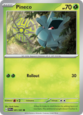 Pokemon TCG - Paldean Fates - #1 - Pineco - Common