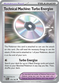 Pokemon TCG: Paradox Rift card - Technical Machine: Turbo Energize.